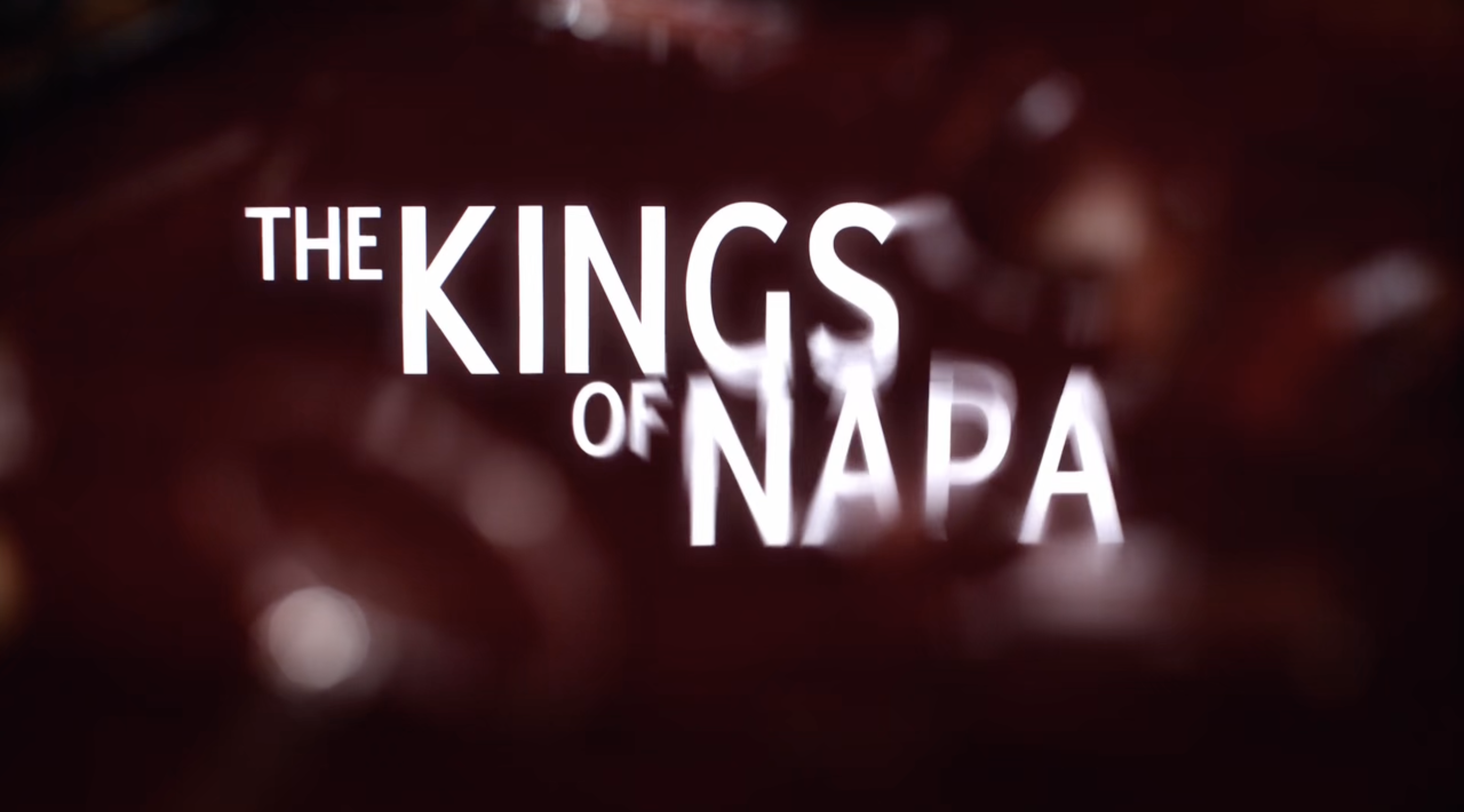 Kings of Napa